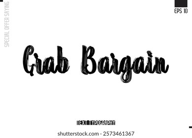Special Offer Typography Text Script Lettering Design Grab Bargain