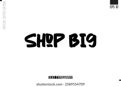Special Offer Typography Text Script Lettering Design Shop Big