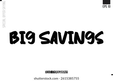 Special Offer Typography Text Script Lettering Design Big Savings