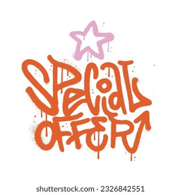 Special offer - Urban Graffiti spray paint Word. Isolated Textured hand drawn Vector calligraphy illustration.