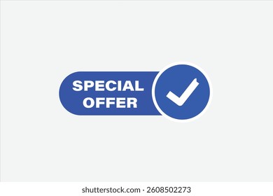 special offer, for websites, application Design, Element, learn, stay, template, top scorer, design, level, sign, speech, bubble  banner, modern, symbol, click. 