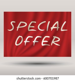 Special offer white text on red silk background. Banner for shopping mall