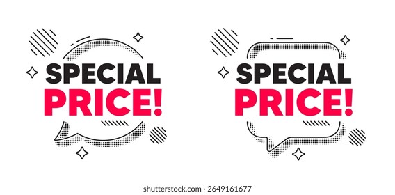 Burbuja de discurso de chat de Precio especial. Concepto de medios sociales. Etiqueta de Precio especial. Señal de venta. Símbolo de Descuentos publicitarios. Burbuja de chat de diseño de línea. Vector