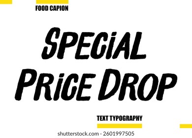 Special Price Drop Vector  Typography Text Illustration For Special Offer Banner