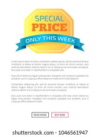 Special price only this week weekend discounts label on poster place for text and web buttons read more and buy now vector illustration promo banner