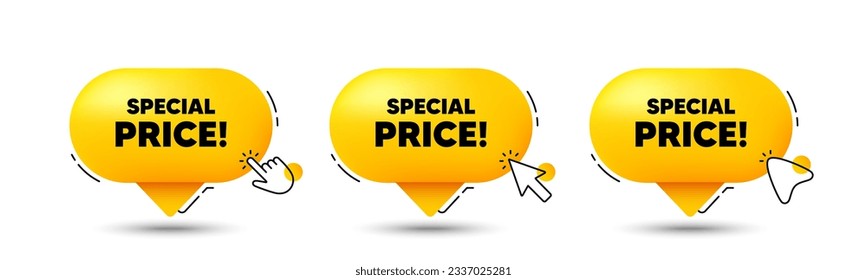 Special price tag. Click here buttons. Sale sign. Advertising Discounts symbol. Special price speech bubble chat message. Talk box infographics. Vector