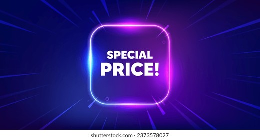 Special price tag. Neon light frame box banner. Sale sign. Advertising Discounts symbol. Special price neon light frame message. Vector