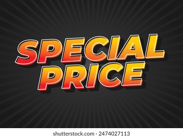 Special price. Text effect design in 3D style with good and eye catching colors