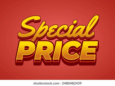 Special price. Text effect design in 3D style with good and eye catching colors