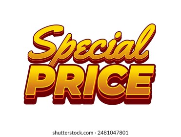Special price. Text effect design in 3D style with good and eye catching colors