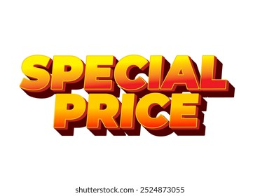 Special price. Text effect design in 3D style with good and eye catching colors