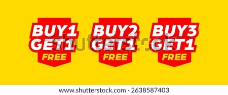 Special promo product label vector illustration, buy 1 get 1 free, buy 2 get 1 free, and buy 3 get 1 free set of sale banner