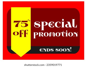Special Promotion Banner Template. 75% Off. Vector Template Poster Sale Promotion.