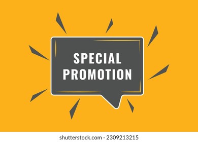 Botón de promoción especial. Burbuja de voz, promoción especial de etiqueta de cartel