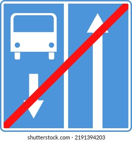 Special rules road signs. The end of the road sign with a lane for fixed route vehicles. Arrow and bus on the blue square.