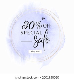 Special Sale 30% OFF Sign over lavender watercolor paint background with golden round frame - Vector. 