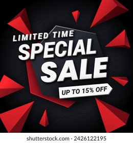 Special Sale With Red Black Banner With Discount Up to 15% off . Special Offer. Vector illustration. Limited Time.