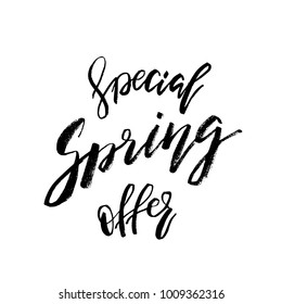 Special Spring Offer - Hand drawn inspiration quote. Vector typography design element. Spring lettering poster. Template for Flyers, banners, advertise, marketing, promotion.