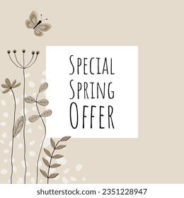 Special Spring offer. Sales banner with lovingly drawn flowers and butterfly in sand tones.