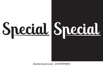 Special sticker - custom calligraphy text. isolated on white and black background. EPS 10