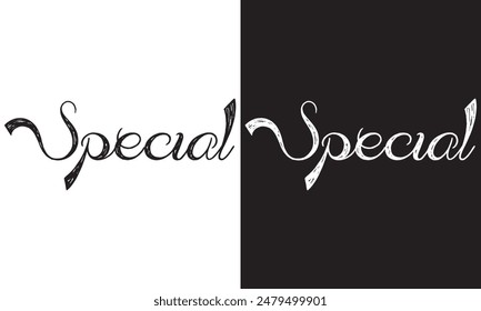 Special sticker - custom calligraphy text. isolated on white and black background. EPS 10