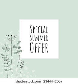 Special Summer Offer. Sales banner with lovingly drawn flowers and butterfly in light green tones.