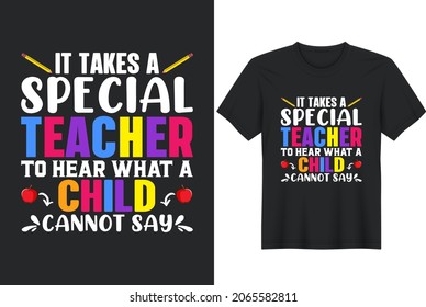 Special Teacher To Hear What A Child Cannot Say T-Shirt Design