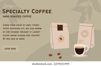 Specialty Coffee web banner with espresso, coffee beans and eco trendy package. Horizontal poster with freshly brew coffee cup on table. Coffee shop template design. Vector flat style illustration.