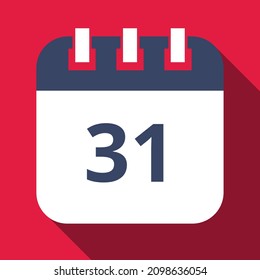 Specific day calendar marking day 31, appointment schedule marked, vector illustration.