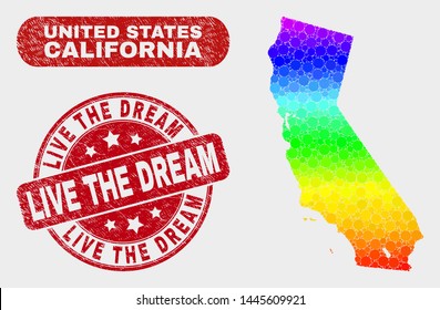 Spectral dot California State map and seal stamps. Red rounded Live the Dream grunge seal stamp. Gradient spectrum California State map mosaic of randomized spheric dots.