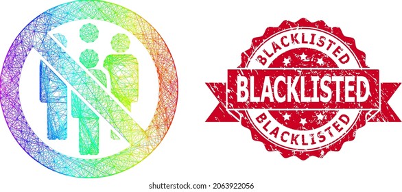 Spectrum colorful network forbidden crowd, and Blacklisted unclean ribbon stamp seal. Red stamp has Blacklisted tag inside ribbon.Geometric hatched frame 2D network based on forbidden crowd icon,