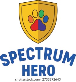 Spectrum Hero shield tipografia design ilustração vetorial para apoio à consciência do autismo e força da neurodiversidade em fundo transparente.