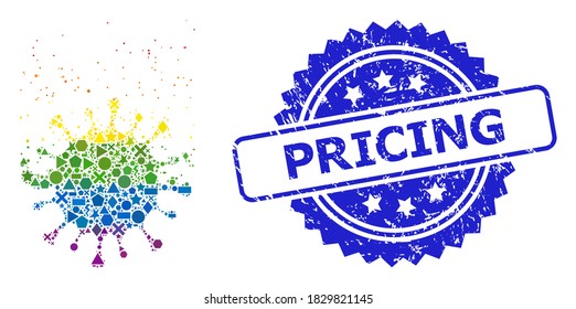 Spectrum vibrant vector virus dissipation mosaic for LGBT, and Pricing rubber rosette seal imitation. Blue seal includes Pricing text inside rosette.