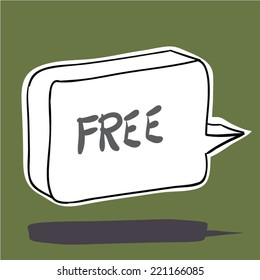 Speech Balloon - Free . Vector Illustration.