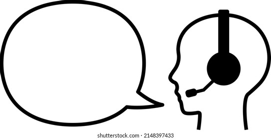 A speech balloon of a person wearing a headset and speaking.