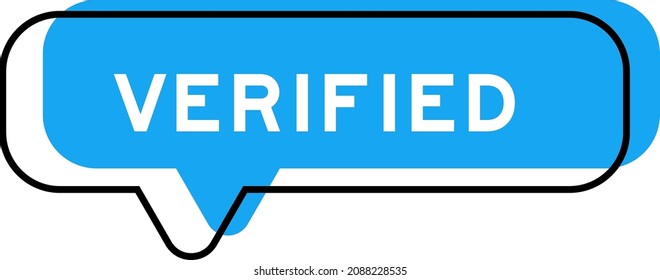 Speech banner and blue shade with word verified on white background