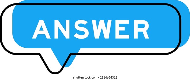 Speech banner and blue shade with word answer on white background
