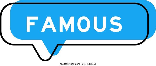 Speech banner and blue shade with word famous on white background