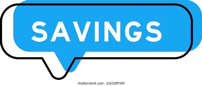 Speech banner and blue shade with word savings on white background