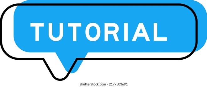 Speech banner and blue shade with word tutorial on white background