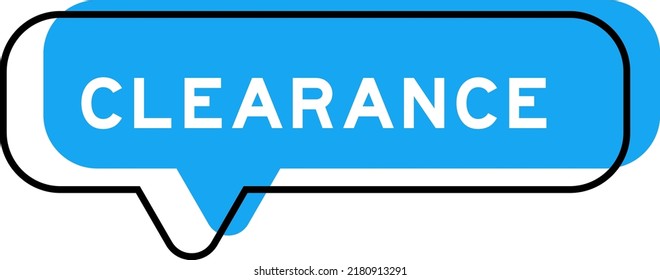 Speech banner and blue shade with word clearance on white background