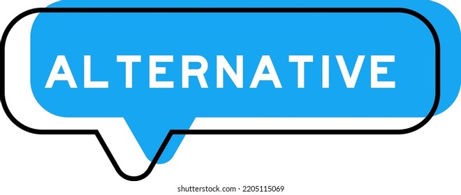 Speech banner and blue shade with word alternative on white background