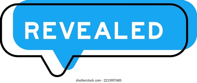 Speech banner and blue shade with word revealed on white background
