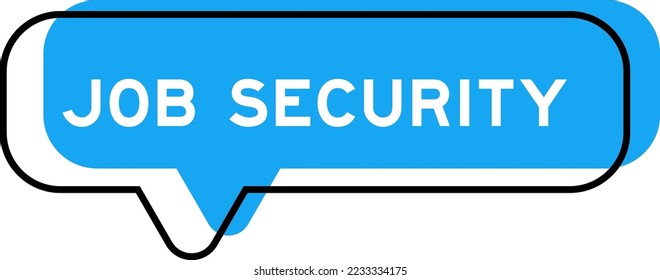 Speech banner and blue shade with word job security on white background