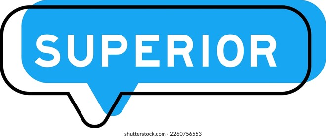 Speech banner and blue shade with word superior on white background