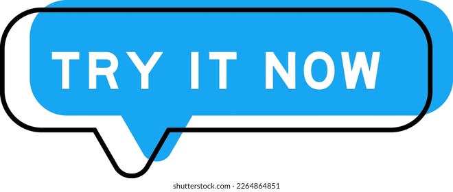 Speech banner and blue shade with word try it now on white background