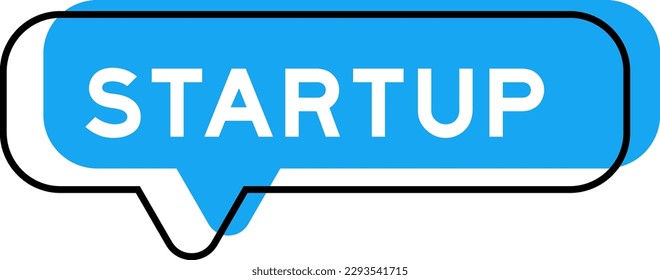 Speech banner and blue shade with word startup on white background