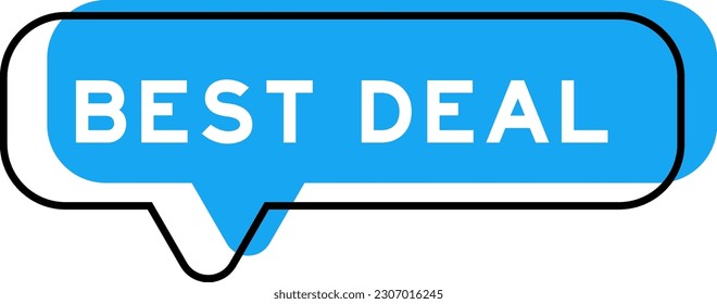 Speech banner and blue shade with word best deal on white background