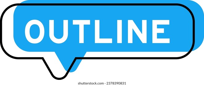 Speech banner and blue shade with word outline on white background