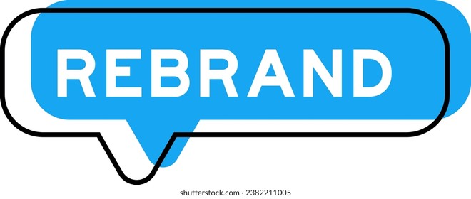 Speech banner and blue shade with word rebrand on white background